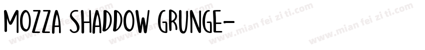 Mozza Shaddow Grunge字体转换